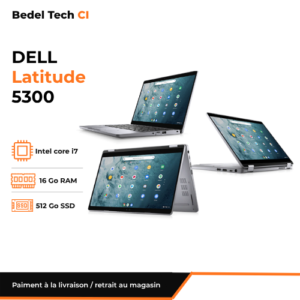 Dell Latitude 5300 Intel Core i7 16Go RAM 512Go SSD